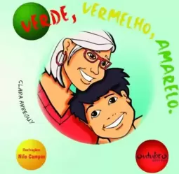Verde, vermelho, amarelo