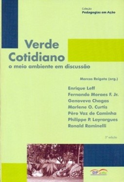 Verde cotidiano: o meio ambiente em discussão