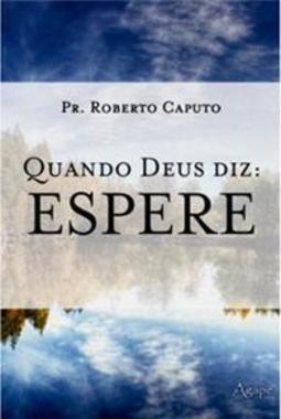 Quando Deus Diz