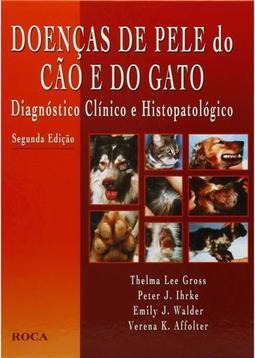 Doenças de Pele do Cão e do Gato