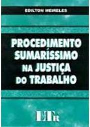 Procedimentos Sumaríssimo na Justiça do Trabalho