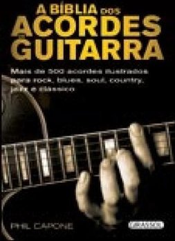 A BIBLIA DOS ACORDES DE GUITARRA