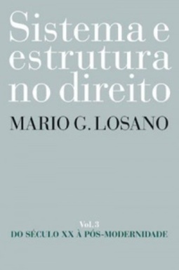 Sistema e Estrutura No Direito #3