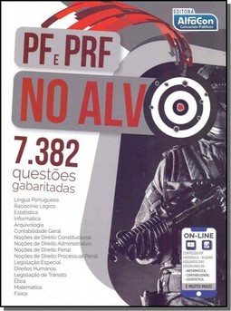 Pf e prf no alvo. 7.382 questões gabaritadas