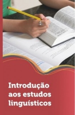 Introdução aos estudos linguísticos