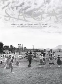 Saga: Retrato das Colônias Alemãs no Brasil
