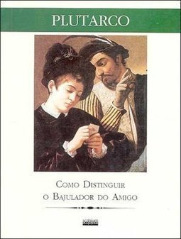 Como Distinguir o Bajulador do Amigo