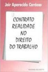 Contrato Realidade no Direito do Trabalho