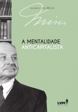 A mentalidade anticapitalista