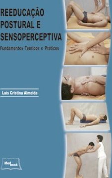 Reeducação Postural e Sensoperceptiva