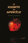 Os viajantes da superfície