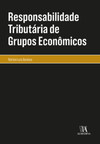 Responsabilidade tributária de grupos econômicos