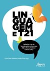 Linguagem e T21: reflexões à luz de neurolinguística discursiva (ND) e teoria histórico-cultural (THC)