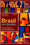 Brasil em questão: a universidade e a eleição presidencial