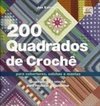 200 QUADRADOS DE CROCHE