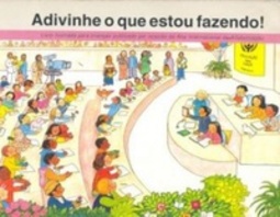 Adivinhe o que estou fazendo!