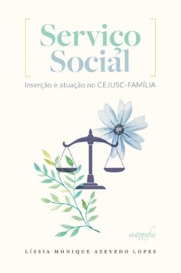 Serviço social: inserção e atuação no CEJUSC-Família