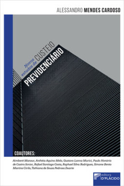 Novos estudos de custeio previdenciário