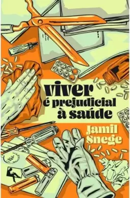 Viver é prejudicial à saúde