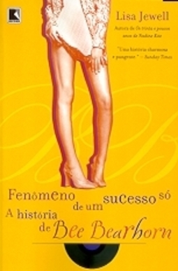 Fenômeno de um Sucesso Só: a História de Bee Bearhorn