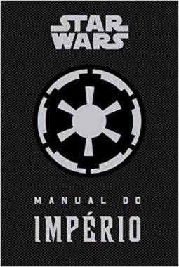 STAR WARS - MANUAL DO IMPERIO