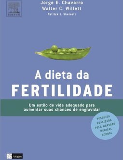 A Dieta da Fertilidade