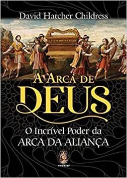 Arca De Deus, A