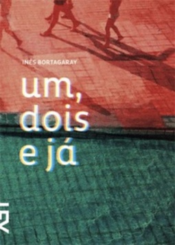Um, Dois e Já