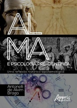 Alma e psicologia pré-científica: uma reflexão histórico-epistemológica