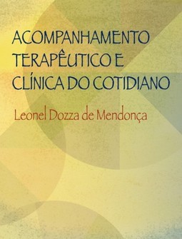 Acompanhamento terapêutico e clínica do cotidiano
