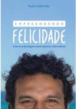 EMPREENDENDO FELICIDADE