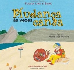 Mudança às Vezes Cansa