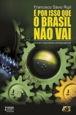 É por isso que o Brasil não vai