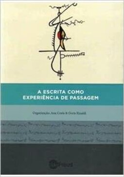A escrita como experiência de passagem