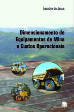 Dimensionamento de equipamentos de mina e custos operacionais