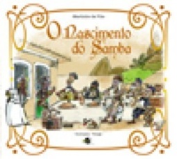 O Nascimento do Samba