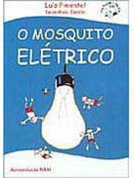 O Mosquito Elétrico