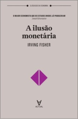 A ilusão monetária