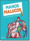 MANOS MALUCOS 1 ED2