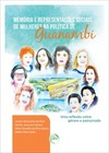 Memória e representações sociais de mulheres na política de Guanambi: uma reflexão sobre gênero e patriarcado