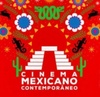 Cine Mexicano Contemporâneo