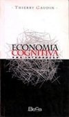 Economia Conigtiva: uma Introdução