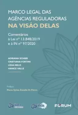 Marco Legal das Agências Reguladoras na Visão Delas