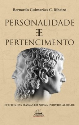 Personalidade e pertencimento: efeitos das massas em nossa individualidade: efeitos das massas em nossa individualidade