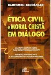 Ética Civil e Moral Cristã Em Diálogo