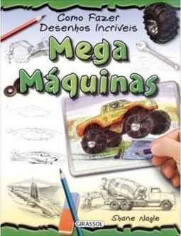 Como Fazer Desenhos Incriveis - Mega Maquinas