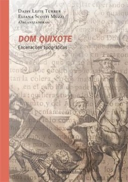 Dom Quixote: encenações tipográficas