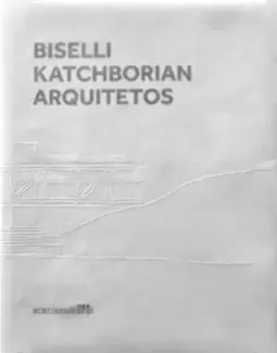 Biselli Katchborian Arquitetos
