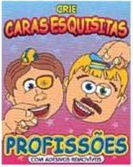 Crie Caras Esquisitas: Profissões