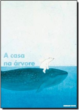 Casa Na Arvore, A